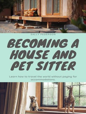 cover image of House & Pet Sitting